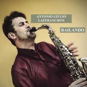 Download track Baila Amor (Play, Cha Cha) Antonio Giulio LaffranchiniPlay