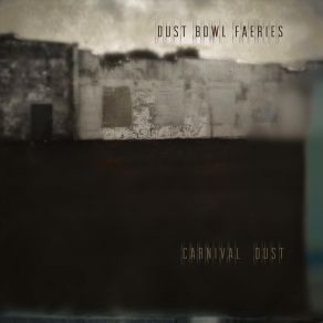 Download track Lost In Time Dust Bowl Faeries