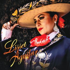 Download track Mi Tierra Mexicana Lisset Aguilar