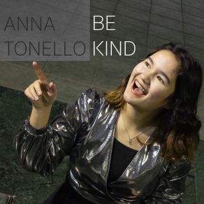 Download track Be Kind (Remix GC 2020) Anna TonelloPierluigi Cerin