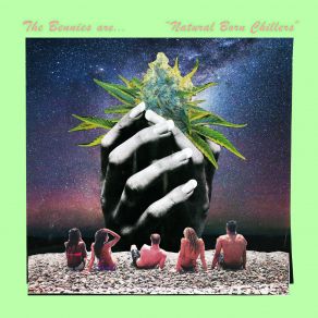 Download track Natural Born Chillers The Bennies