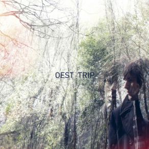 Download track Em Vas Dir Oest Trip