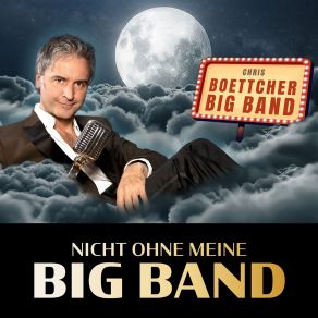 Download track Sexiest Man Alive Chris Boettcher Big Band