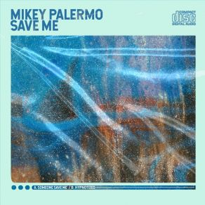 Download track Hypnotized (Extended Mix) Mikey Palermo