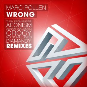 Download track Wrong (No Sonic Limits Remix) Marc PollenDewi