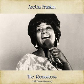 Download track By Myself (Remastered 2015) Aretha Franklin