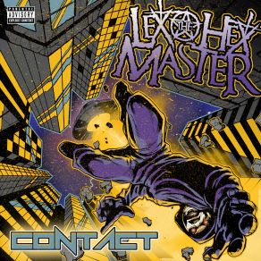 Download track Where Was You? Lex The Hex Master