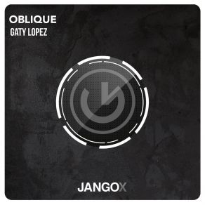 Download track Oblique (Radio Edit) Gaty Lopez