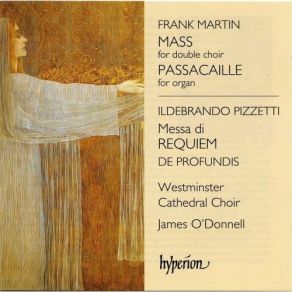 Download track Ildebrando Pizzetti, Missa Di Requiem -V- Libera Me James O'Donnell, Westminster Cathedral Choir