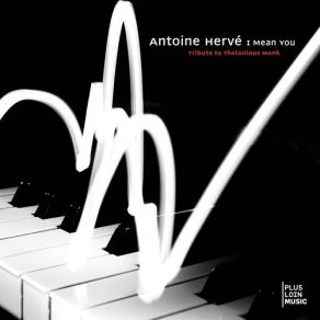 Download track Round Midnight (Live) Antoine Herve