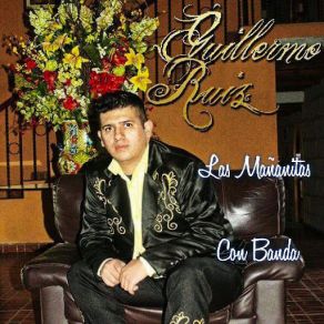 Download track Las Mañanitas Con Banda Guillermo Ruiz