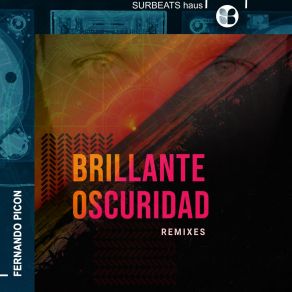 Download track Brillante Oscuridad (Frescura Mix) Javier Misa