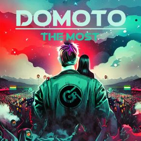 Download track The Most (Original Mix) Domoto