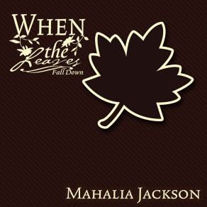 Download track Move Up A Little Higher Mahalia Jackson