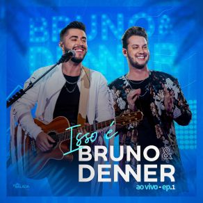 Download track Dama Da Noite (Ao Vivo) DennerBruno & Marrone