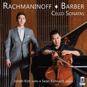 Download track Cello Sonata In C Minor, Op. 6 I. Allegro Ma Non Troppo Sean Kennard, Jonah Kim