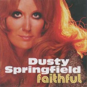 Download track Have A Good Life Dusty Springfield