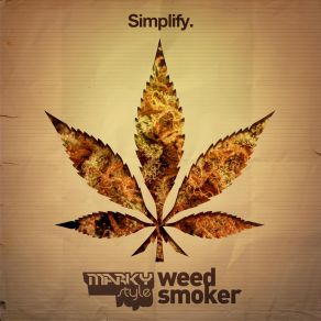 Download track Weed Smoker (Blkkng Remix) Marky