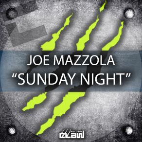 Download track Sunday Night (Radio Edit) Joe Mazzola