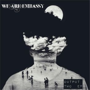 Download track Fifth's Gift We Are Embassy