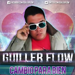 Download track Cambio Para Bien Guiller Flow