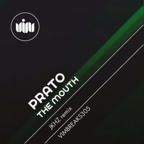 Download track The Mouth Prato
