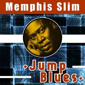 Download track Sunrise Blues Memphis Slim