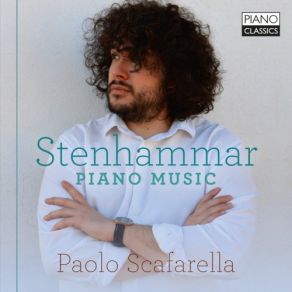 Download track Stenhammar Sonata No. 4 In G Minor IV. Rondo. Allegrissimo Paolo Scafarella