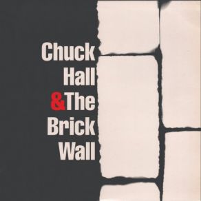 Download track Keep It In The Family Chuck Hall, Brick Wall