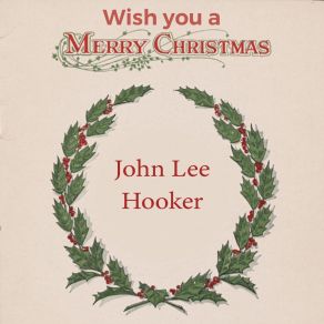 Download track Sugar Mama John Lee Hooker