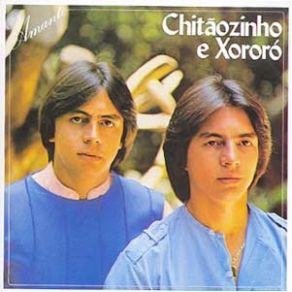 Download track Minha Amiga Chitãozinho & Xororó