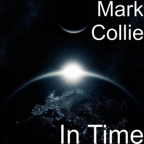 Download track In Time Mark Collie