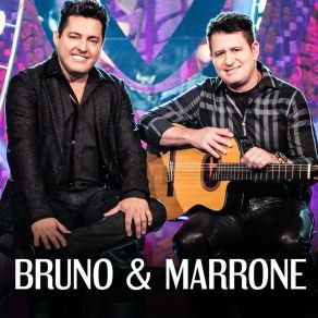 Download track Deixa Acontecer Bruno & Marrone