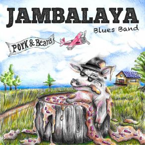 Download track Built For Comfort Jambalaya Blues Band