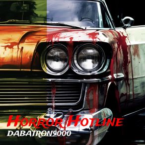 Download track Don’t Trust A Vampire! DABATRON9000