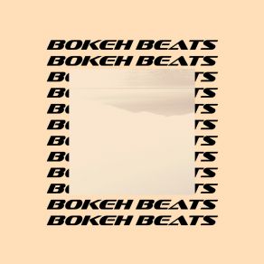 Download track Significant Bokeh Beats