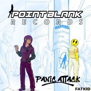 Download track Panic Attack (Dem2's Steps Ahead Remix) Fatkid