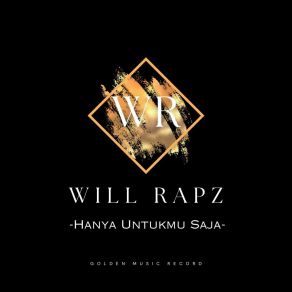 Download track Kita Putus Will Rapz