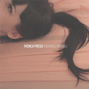 Download track Double Check French Press