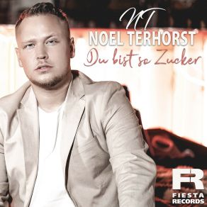 Download track Du Bist So Zucker (Hype Radio Mix) Noel TerhorstJack Price