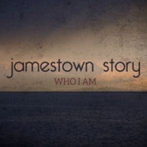 Download track Who I Am Jamestown Story