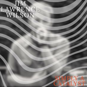 Download track I Believe Jim Lawrence Wilson