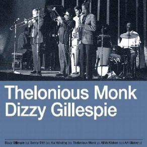 Download track Blue 'N Boogie Dizzy Gillespie, Thelonious Monk