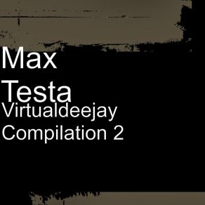 Download track Get Me Fuck Max Testa