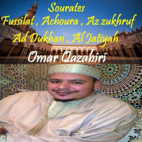 Download track Sourate Fussilat (Quran) Omar Qazabiri