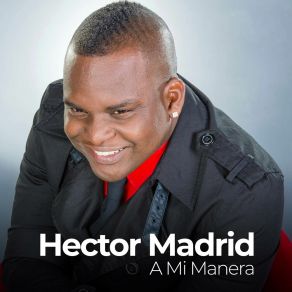 Download track Se Acaba El Amor Hector Madrid