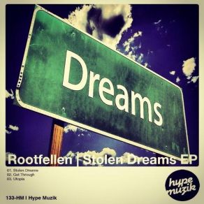 Download track Stolen Dreams Rootfellen