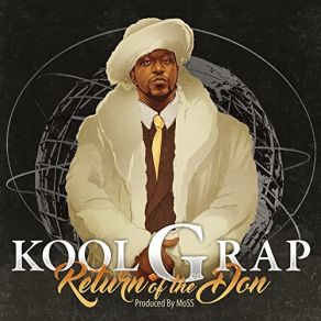 Download track Capitol Hill Kool G. RapCormega, Sheek Louch, Manolo Rose