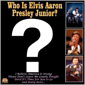 Download track Somebody Bigger Than You And I Elvis Aaron Presley Junior