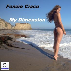 Download track My Dimension (FON21 Trance Radio Edit) Fonzie Ciaco